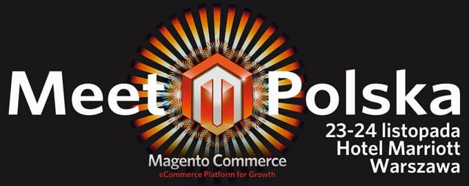 Meet Magento Poland 2012. Our experience.