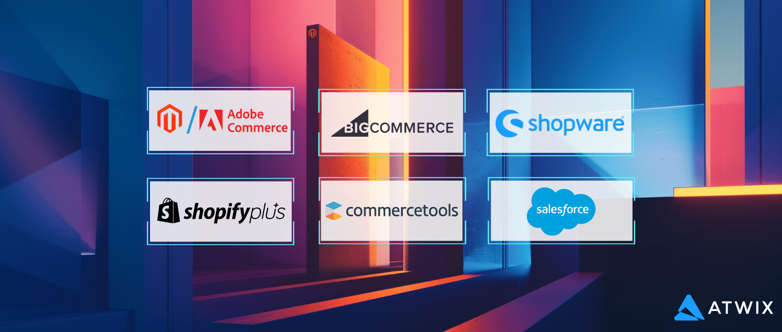 Enterprise Ecommerce Platforms1 (2) | Atwix Logos of Ecommerce Platforms, Including Adobe Commerce, Bigcommerce, Shopify Plus, Shopware, Commercetools, and Salesforce