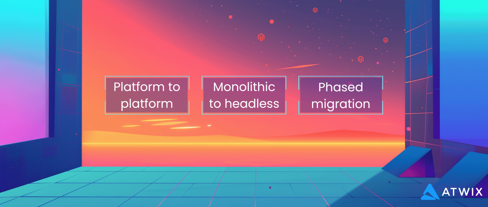 Ecommerce-migration-options | Atwix Sunset-themed Graphic Highlighting "platform to Platform," "monolithic to Headless," and "phased Migration" Strategies, with Atwix Branding.