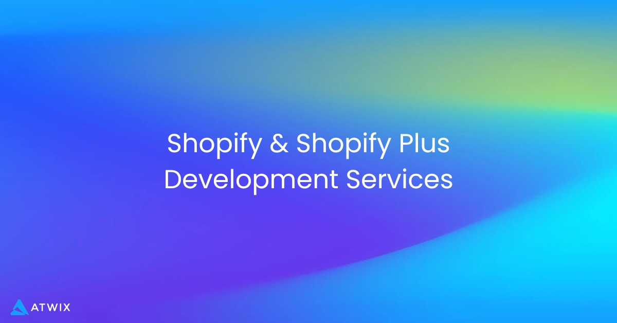 Shopify Shopify Plus Development Services Agency
